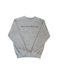 Health is Wealth Crewneck